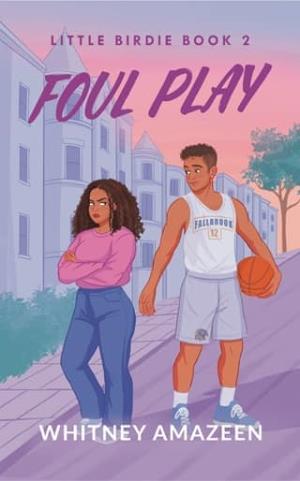 Foul Play (Little Birdie #2)