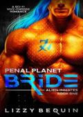 Penal Planet Bride (Alien Inmates #1)