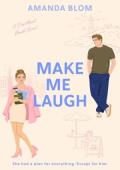 Make Me Laugh