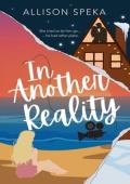 In Another Reality (Reality #2)