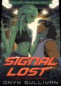 Signal Lost (Tau Ceti Awakened #1)