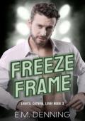 Freeze Frame (Lights, Camera, Love! #3)