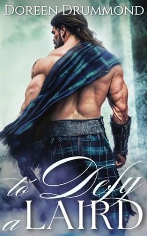 To Defy A Laird (The Runaways’ Highland Haven #1)
