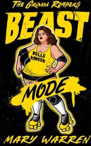 Beast Mode (The Grimm Reapers #2)