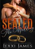 Sealed: The Wedding (Boys of Bishop Mountain #5)