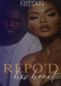 Repo’d His Heart