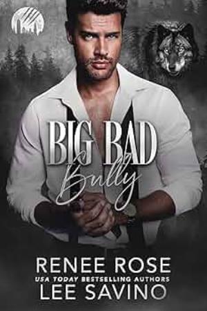 Big Bad Bully (Werewolves of Wall Street #5)