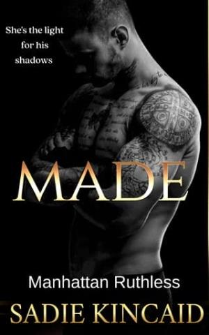 Made (Manhattan Ruthless #5)
