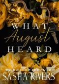 What August Heard (Words Of Ruin #1)