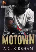 Motown (Redemption Riders #3)