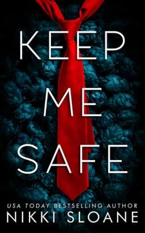Keep Me Safe (Dangerous Obsession #2)