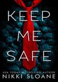 Keep Me Safe (Dangerous Obsession #2)