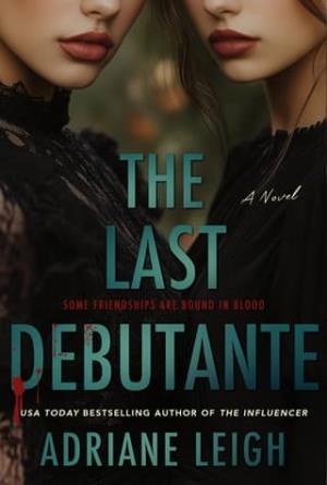 The Last Debutante (The Black Widows #1)