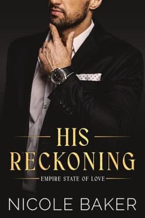 His Reckoning (Empire State of Love #5)