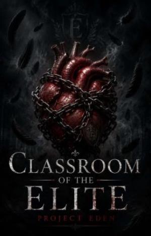 Classroom Of The Elite: Project EDEN