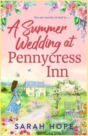 A Summer Wedding at Pennycress Inn (The Pennycress Inn #4)