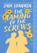 The Taming of the Screws (Bedridden Bluestocking Barony #1)