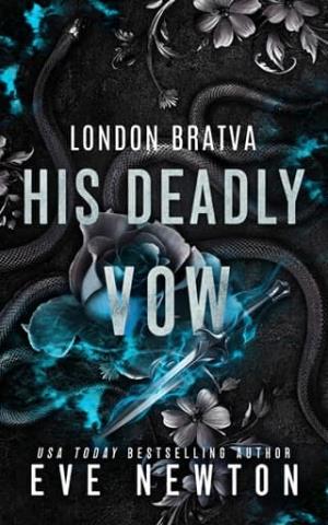 His Deadly Vow (London Bratva #4)