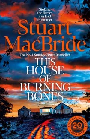 This House of Burning Bones (Logan McRae #13)