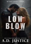 Low Blow (NO SAFE CORNER #1)