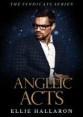 Angelic Acts (The Syndicate #4)