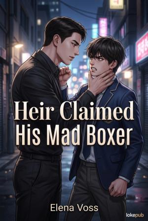 Heir Claimed His Mad Boxer