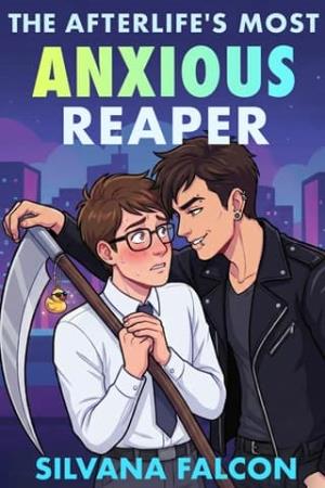 The Afterlife’s Most Anxious Reaper (Supernatural Suckers #3)