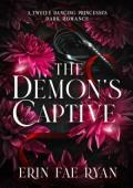 The Demon’s Captive (Twelve Dancing Princesses #2)