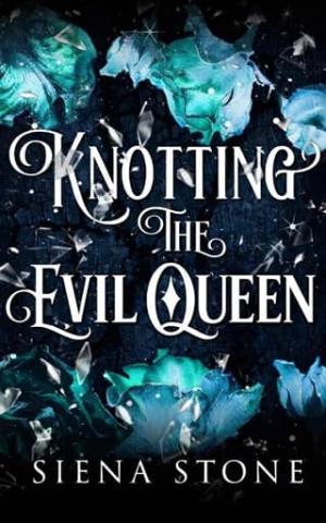 Knotting the Evil Queen (Knotty Fairytales #5)