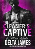 The Cleaner’s Captive (Ruthless Rule #2)