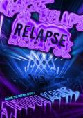 Relapse (Rave To Ruin #2)