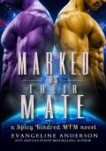 Marked as Their Mate (Twin Kindred #5)
