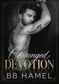 Arranged Devotion