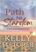 Path to Stardom (Southern Sunsets #2)
