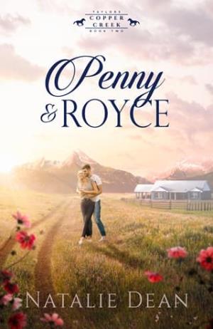 Penny & Royce (Taylors of Copper Creek #2)