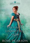 The Earl’s Unwritten Vow (Lords of Lost Hearts #6)