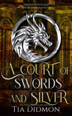 A Court of Swords and Silver (The Forth Guild #5)
