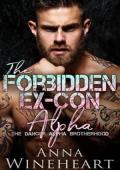 The Forbidden Ex-Con Alpha (The Danger Alpha Brotherhood #4)
