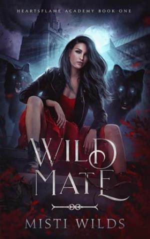 Wild Mate (Heartsflame Academy #1)
