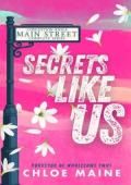 Secrets Like Us