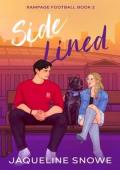 Side Lined (Rampage Football #2)