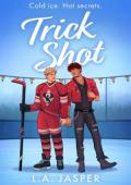 Trick Shot (All These Lights #1)