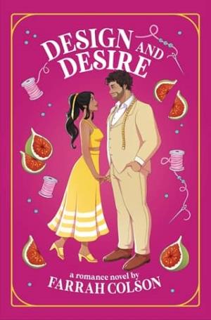 Design and Desire (Love and Longing #2)
