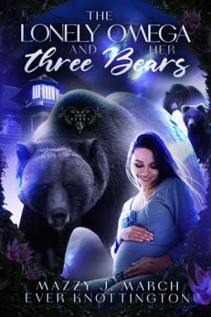 The Lonely Omega and Her Three Bears (Knot Her Bears #3)