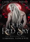 Ruby Red Sky (The First Realm #1)