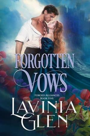 Forgotten Vows (Forged Alliances #5)