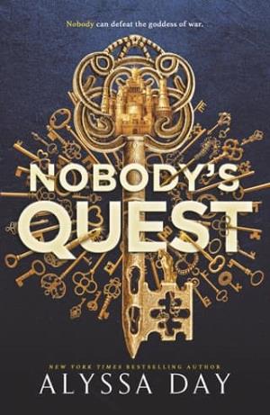 Nobody’s Quest (The Nobody Chronicles #1)