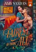 Fairest of Them All (The Fairchild Cousins #1)