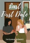Last First Date (Last First #3)