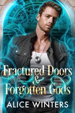 Fractured Doors and Forgotten Gods (Hidden Realms #1)
